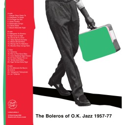 O.K. Jazz - Pas Un Pas Sans​.​.​. The Boleros Of O​.​K. Jazz 1957​-​77