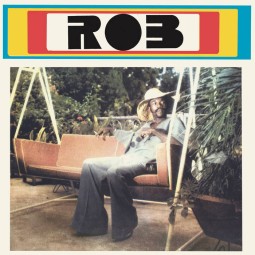 Rob - Rob (Funky Rob Way) (Reissue)
