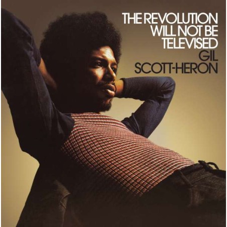 Gil Scott-Heron - THE REVOLUTION WILL NOT BE TELEVISED