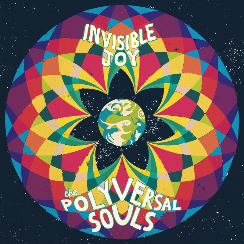 The Polyversal Souls - Invisible Joy (12")