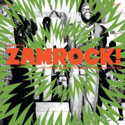 Welcome To Zamrock! Vol.2