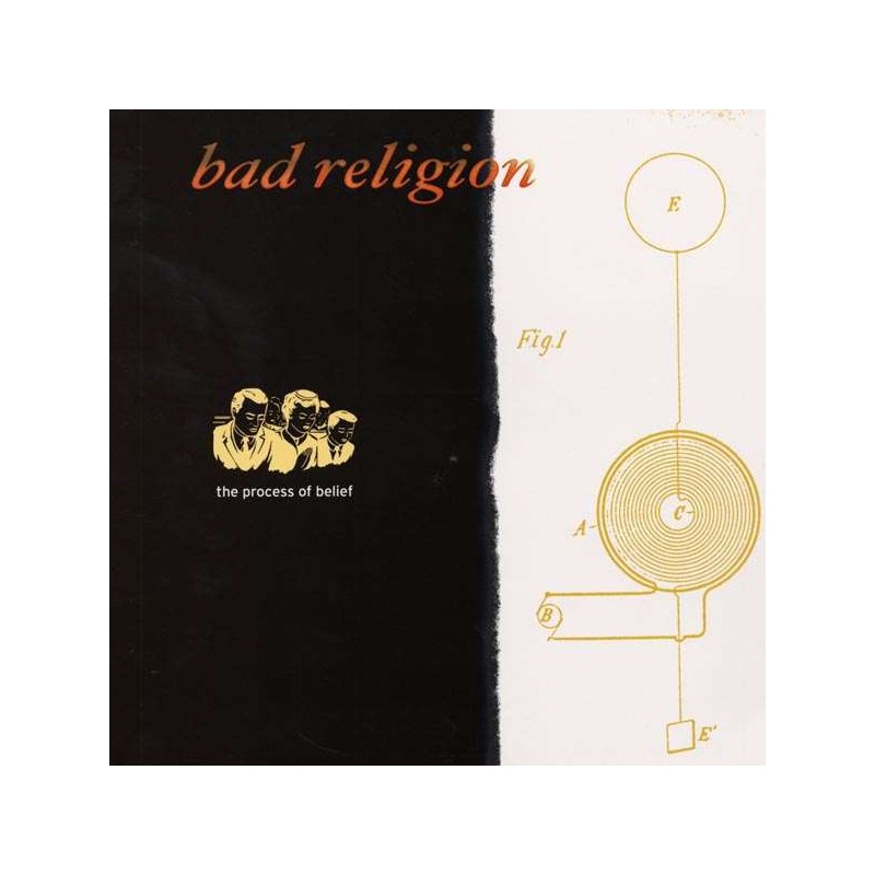 BAD RELIGION - THE PROCESS OF BELIEF