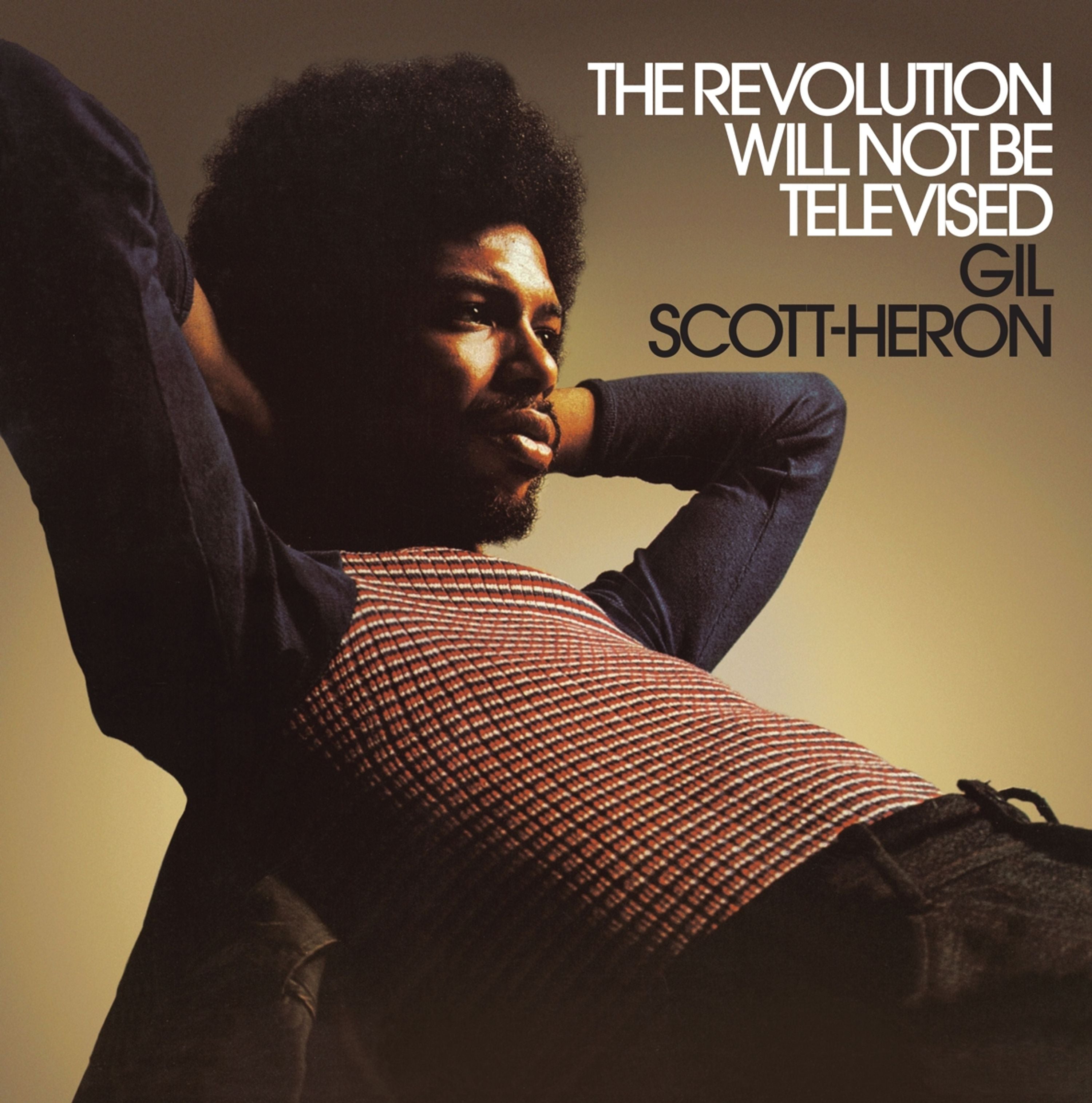 Gil Scott-Heron THE REVOLUTION WILL NOT BE TELEVISED