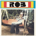 Rob - Rob (Funky Rob Way) / Mr. Bongo