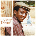 Victor Démé - Victor Démé