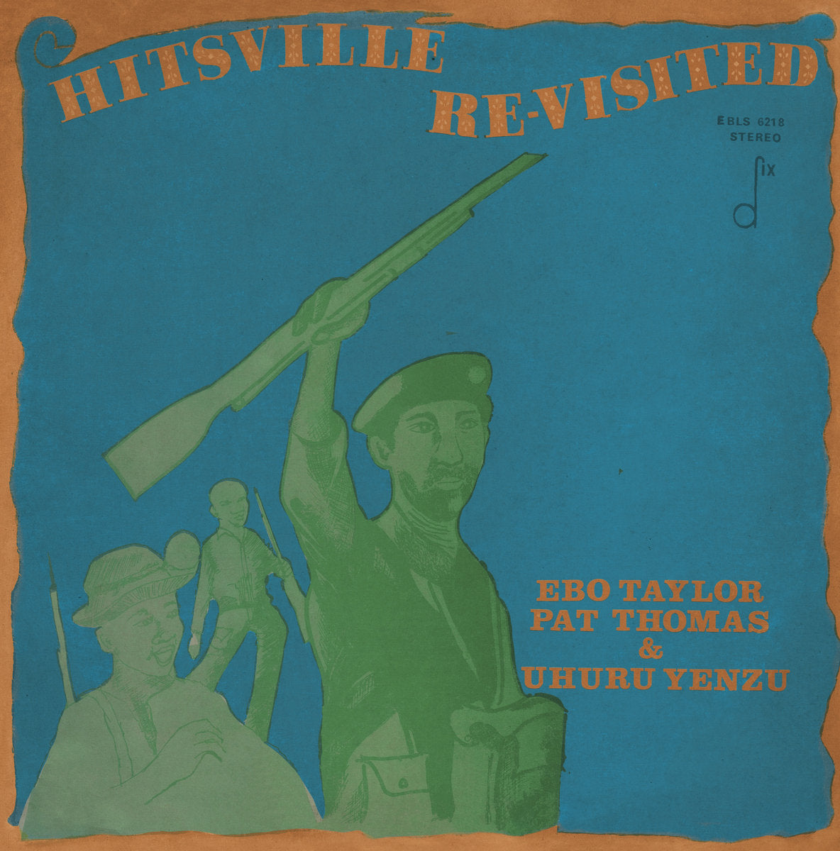 Ebo Taylor, Pat Thomas & Uhuru Yenzu - Hitsville Revisited (Reissue)
