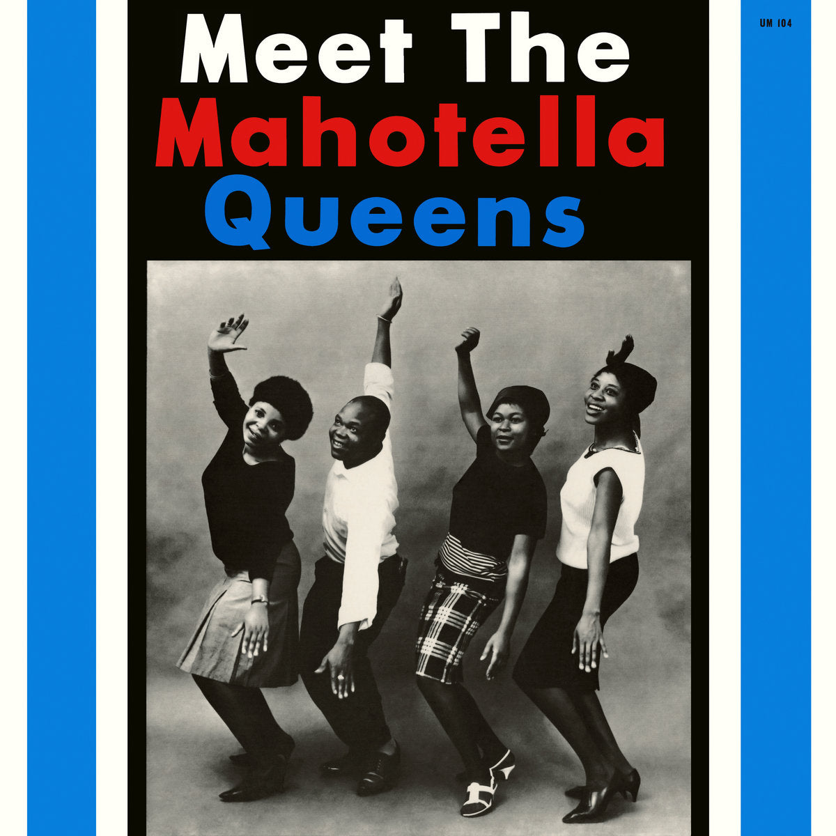 The Mahotella Queens - Meet The Mahotella Queens