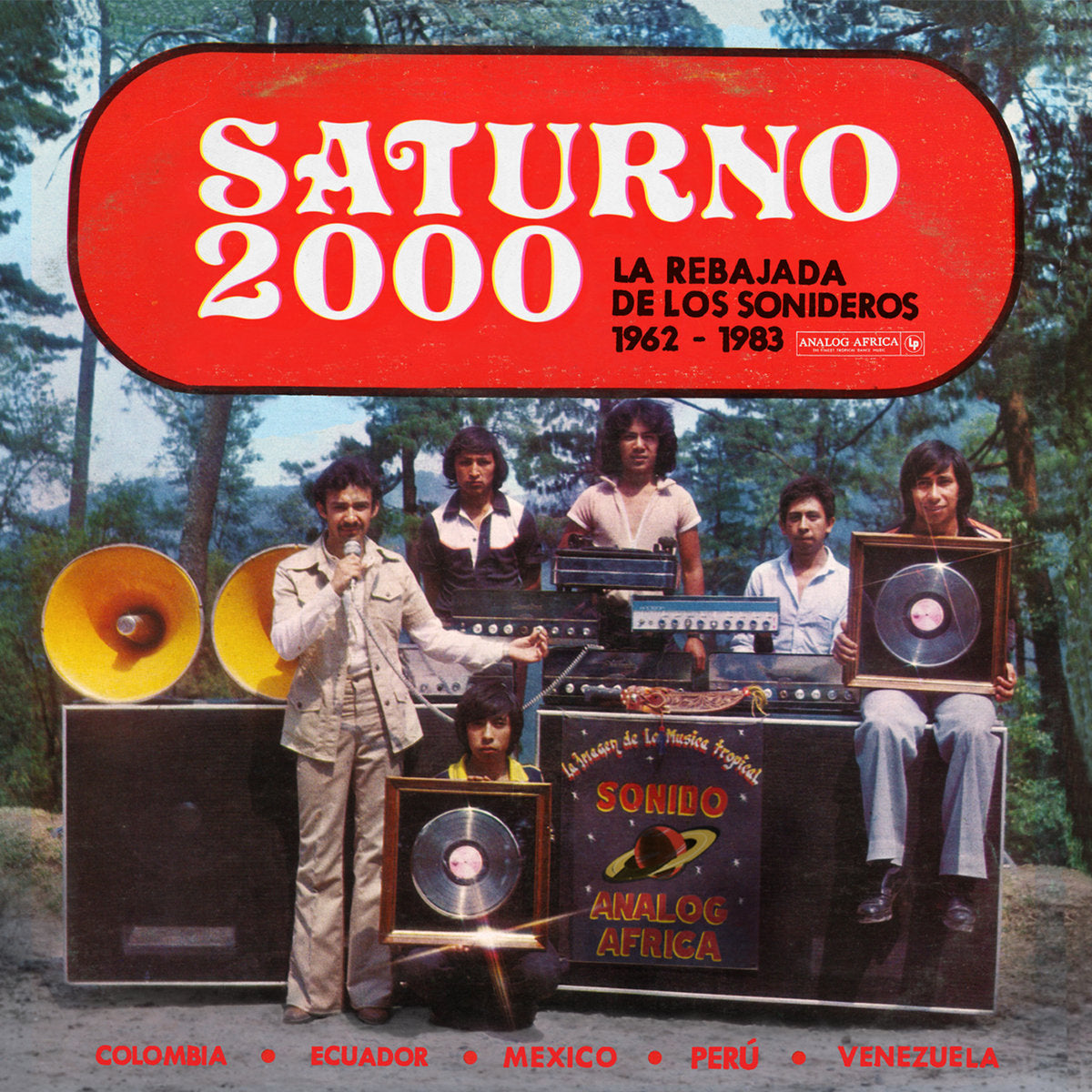 Saturno 2000 - La Rebajada de Los Sonideros 1962-1983